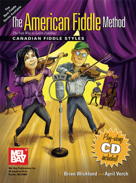 American Fiddle Method Canadian Fiddle Styles